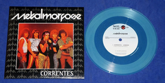 Metalmorfose - Correntes - 7 Compacto Azul - 2015 Neves Records
