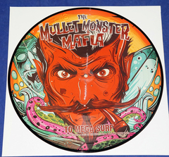 The Mullet Monster Mafia - To Mega Surf - Picture Disc 2016 - comprar online