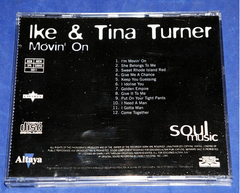 Ike & Tina Turner - Movin On - Cd - 1993 - comprar online