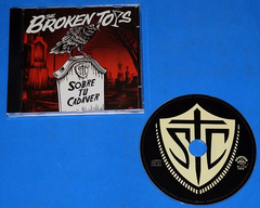 The Broken Toys - Sobre Tu Cadaver - Cd - Argentina - 2013