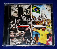 Makinária Rock - Mundo Imundo - Cd - 2018 - Lacrado