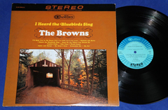 The Browns - I Heard The Bluebirds Sing Lp 1965 Usa Country