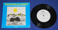 Dom Nivaldo Monte - Saudades Da Serra 7 Compacto 1983 Ufrn