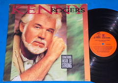 Kenny Rogers - Something Inside So Strong - Lp - 1989