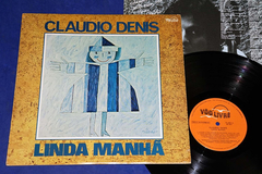 Claudio Denis - Linha Manhã - Lp - 1981