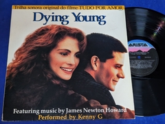 Tudo por amor - Trilha Filme – Dying Young - Lp 1991