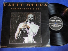 Paulo Moura - Gafieira Etc & Tal - Lp 1986