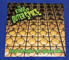Kings Of Outer Space - Last Elevator To Spaceville - Lp 10" 2022 Inglaterra