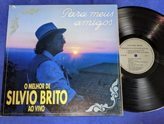 Silvio Brito - Ao Vivo Para Meus Amigos - Lp 1991