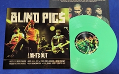 Blind Pigs - Lights Out - 10 Verde 2020 Lacrado