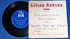 Gilson Robson - Foi Tão Triste - Compacto - comprar online