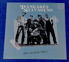 Pangarés Selvagens - Mais Respeito, Rapaz! Lp 10" Verde Neves Records - comprar online