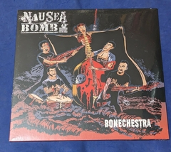 Nausea Bomb - Bonechestra - Lp - 2016 - Alemanha - Lacrado