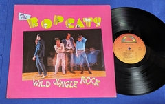 The Bopcats - Wild Jungle - Lp 1982 Canada