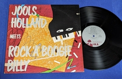 Jools Holland - Meets Rock 'A' Boogie Billy Lp 1984 USA