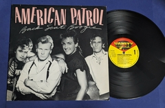 American Patrol - Back Seat Boogie Lp 1983 USA