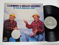 Caximbinho & Geraldo Mouzinho - De Volta Na Embolada & Côco Lp 1993