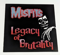 Misfits - Legacy Of Brutality - Lp USA 2018 Lacrado