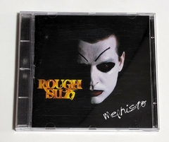 Rough Silk - Mephisto Cd 1997
