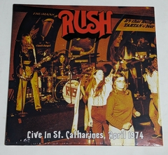 Rush - Live In St. Catharines, April 1974 Lp França 2019 Lacrado