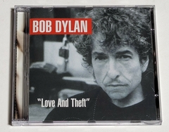 Bob Dylan - Love And Theft Cd 2001