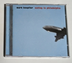 Mark Knopfler - Sailing To Philadelphia Cd 2000 Dire Straits
