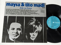 Maysa & Tito Madi – Dois Na Fossa Lp 1975