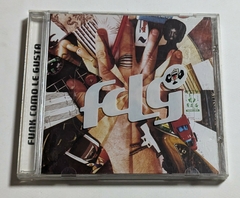 Funk Como Le Gusta – FCLG - Cd 2004
