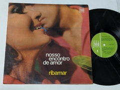 Ribamar – Nosso Encontro De Amor Lp 1969 Bossa Nova