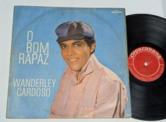 Wanderley Cardoso - O Bom Rapaz – Lp 1967