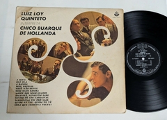 Luiz Loy Quinteto - Interpreta Chico Buarque De Hollanda Lp 1967