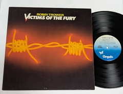 Robin Trower – Victims Of The Fury Lp USA 1980