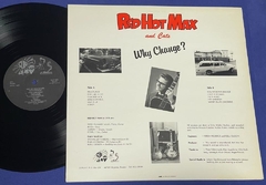 Red Hot Max & Cats - Why Change? Lp 1986 Suécia - comprar online