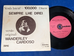 Wanderley Cardoso - Sempre Lhe Direi - Compacto 1974