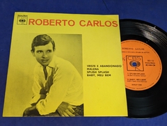 Roberto Carlos - Triste E Abandonado - Compacto 1972