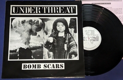 Under Threat - Bomb Scars - Lp 1996