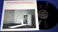 Vitale Baraj González – Vitalebarajgonzalez - Lp 1986 Argentina