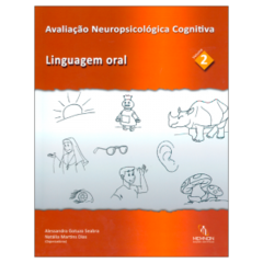 Avaliação Neuropsicológica Cognitiva (2) - Linguagem Oral