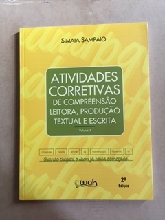 Atividades corretivas de compreensão leitora, produção textual e escrita