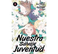 Nuestra Salvaje Juventud #8