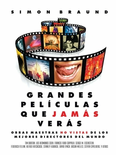 GRANDES PELÍCULAS QUE JAMÁS VERÁS - SIMON BRAUND