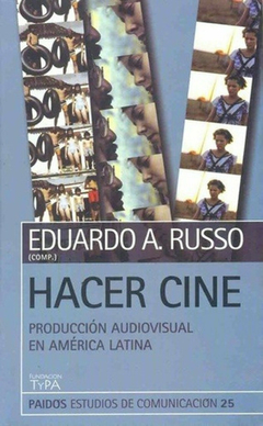 HACER CINE - EDUARDO RUSSO