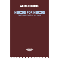 HERZOG POR HERZOG - WERNER HERZOG