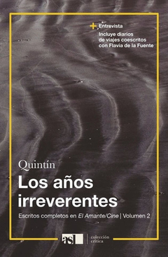 LOS AÑOS IRREVERENTES (VOLUMEN 2) - QUINTÍN