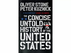 THE CONCISE UNTOLD HISTORY OF THE UNITED STATES - OLIVER STONE / PETER KUZNICK (EDICIÓN EN INGLÉS)