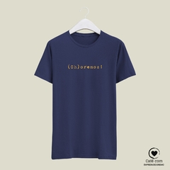 T-shirt (Ch)oremos