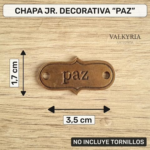 Chapa Decorativa Mini "Paz" Bronce Viejo