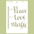 Stencil 20 x 30 "Peace Music Love" | CA016