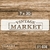 Stencil 7 x 30 "Vintage Market" | PI 074