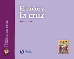 El dolor y la cruz